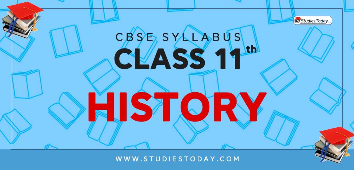 CBSE Class 11 Syllabus for History
